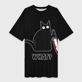 Платье-футболка 3D с принтом What Cat в Курске,  |  | cat | cats | halloween | what | кот | котенок | коты | котяра | кошак | кошка | нож | пушистый | хэллоуин | что