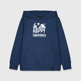 Детская толстовка хлопок с принтом Happy camperween в Курске, 100% хлопок | Круглый горловой вырез, эластичные манжеты, пояс, капюшен | 31 октября | halloween | halowen | ведьма | день всех святых | джек | костюм | кровь | лого | монстр | надпись | праздник | приведение | призрак | светильник | символ | страшная | тыква | ужасы | хеллоуин | хеллуин