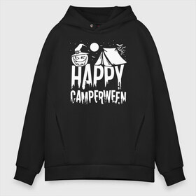 Мужское худи Oversize хлопок с принтом Happy camperween в Курске, френч-терри — 70% хлопок, 30% полиэстер. Мягкий теплый начес внутри —100% хлопок | боковые карманы, эластичные манжеты и нижняя кромка, капюшон на магнитной кнопке | Тематика изображения на принте: 31 октября | halloween | halowen | ведьма | день всех святых | джек | костюм | кровь | лого | монстр | надпись | праздник | приведение | призрак | светильник | символ | страшная | тыква | ужасы | хеллоуин | хеллуин