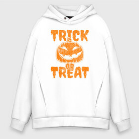 Мужское худи Oversize хлопок с принтом Trick or Treat в Курске, френч-терри — 70% хлопок, 30% полиэстер. Мягкий теплый начес внутри —100% хлопок | боковые карманы, эластичные манжеты и нижняя кромка, капюшон на магнитной кнопке | Тематика изображения на принте: 31 октября | halloween | halowen | ведьма | день всех святых | джек | костюм | кровь | лого | монстр | надпись | праздник | приведение | призрак | светильник | символ | страшная | тыква | ужасы | хеллоуин | хеллуин