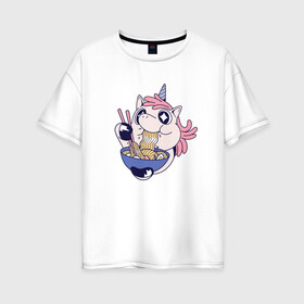 Женская футболка хлопок Oversize с принтом Единорог ест Рамен в Курске, 100% хлопок | свободный крой, круглый ворот, спущенный рукав, длина до линии бедер
 | anime | cute | kanji | kawaii | manga | pink | rainbow | sushi | unicorn | unicorns | анимешный | волшебный | грааль | единорожка | иероглифы | катакана | кушает | лапша | макароны | манга | милота | милый | повелитель | радуга | рамен