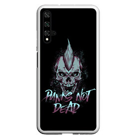 Чехол для Honor 20 с принтом PUNKS NOT DEAD в Курске, Силикон | Область печати: задняя сторона чехла, без боковых панелей | anarchy | dead | musick | punk | rock | skull | анархия | музыка | панк | рок | череп