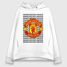 Женское худи Oversize хлопок с принтом MANCHESTER UNITED в Курске, френч-терри — 70% хлопок, 30% полиэстер. Мягкий теплый начес внутри —100% хлопок | боковые карманы, эластичные манжеты и нижняя кромка, капюшон на магнитной кнопке | football | manchester united | англия. | кристал пэлас | манчестер | манчестер сити | манчестер юнайтед | футбол