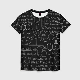 Женская футболка 3D с принтом Химические Формулы в Курске, 100% полиэфир ( синтетическое хлопкоподобное полотно) | прямой крой, круглый вырез горловины, длина до линии бедер | Тематика изображения на принте: атом | буквы | молекула | подарок | учителю | физика | формулы | химичке | химия | цифры