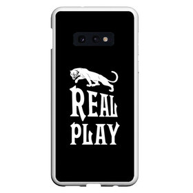 Чехол для Samsung S10E с принтом Real Play - черная пантера в Курске, Силикон | Область печати: задняя сторона чехла, без боковых панелей | Тематика изображения на принте: real play | большие кошки | игра | кошки | надпись | пантера