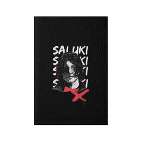 Обложка для паспорта матовая кожа с принтом SALUKI в Курске, натуральная матовая кожа | размер 19,3 х 13,7 см; прозрачные пластиковые крепления | rap | saluki | saluki rap | рэп | рэпер | салюки
