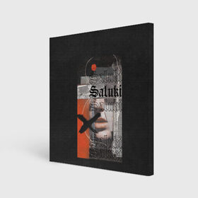 Холст квадратный с принтом SALUKI в Курске, 100% ПВХ |  | rap | saluki | saluki rap | рэп | рэпер | салюки
