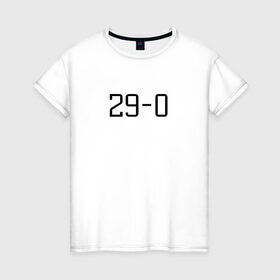 Женская футболка хлопок с принтом 29-0 Хабиб Нурмагомедов в Курске, 100% хлопок | прямой крой, круглый вырез горловины, длина до линии бедер, слегка спущенное плечо | 