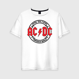 Женская футболка хлопок Oversize с принтом AC DC в Курске, 100% хлопок | свободный крой, круглый ворот, спущенный рукав, длина до линии бедер
 | ac dc | australian | hard rock | music | rock | rock band | rocknroll | sydney | австралийская | музыка | рок | рок группа | рок н ролл | сидней | хард рок