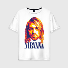 Женская футболка хлопок Oversize с принтом Nirvana в Курске, 100% хлопок | свободный крой, круглый ворот, спущенный рукав, длина до линии бедер
 | alternative rock | american | grunge | music | nirvana | rock | rock band | usa | альтернативный рок | американская | гранж | музыка | рок | рок группа | сша