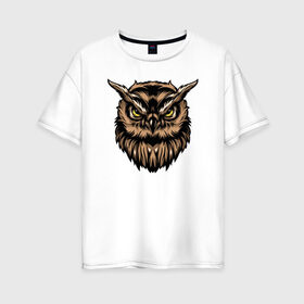 Женская футболка хлопок Oversize с принтом Сова в Курске, 100% хлопок | свободный крой, круглый ворот, спущенный рукав, длина до линии бедер
 | owl | глаза | птицы | сова | хищиник