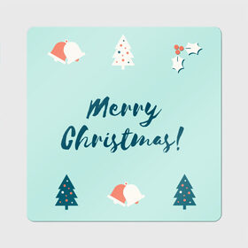 Магнит виниловый Квадрат с принтом merry christmas, рождество в Курске, полимерный материал с магнитным слоем | размер 9*9 см, закругленные углы | 