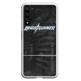 Чехол для Honor 20 с принтом Ghostrunner в Курске, Силикон | Область печати: задняя сторона чехла, без боковых панелей | Тематика изображения на принте: action | cyber | cyberpunk | game | games | ghost runner | ghostrunner | ninja | гост ранер | гостраннер | игра | игры | кибер | ниндзя | призрачный беглец | экшен