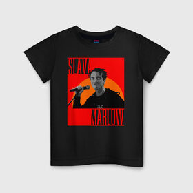 Детская футболка хлопок с принтом SLAVA MARLOW в Курске, 100% хлопок | круглый вырез горловины, полуприлегающий силуэт, длина до линии бедер | slava marlow | артемготлиб | моргенштерн | рэп