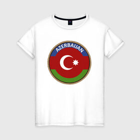 Женская футболка хлопок с принтом Азербайджан в Курске, 100% хлопок | прямой крой, круглый вырез горловины, длина до линии бедер, слегка спущенное плечо | azerbaijan | baku | азербайджан | баку | герб | флаг