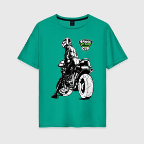 Женская футболка хлопок Oversize с принтом Kawasaki Ninja Cup в Курске, 100% хлопок | свободный крой, круглый ворот, спущенный рукав, длина до линии бедер
 | cup | engine | girl | helmet | motorcycle | power | двигатель | девушка | кубок | мотоцикл | мощь | шлем
