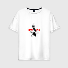 Женская футболка хлопок Oversize с принтом Haikyuu!! в Курске, 100% хлопок | свободный крой, круглый ворот, спущенный рукав, длина до линии бедер
 | anime | haikyuu | аниме | волебол | герой | игра | персонаж