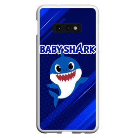 Чехол для Samsung S10E с принтом BABY SHARK \ БЭБИ ШАРК. в Курске, Силикон | Область печати: задняя сторона чехла, без боковых панелей | baby shark | babysharkchallenge | shark | акула baby shark | акуленок | аула | бэби шарк | песня