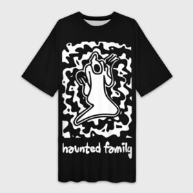 Платье-футболка 3D с принтом Haunted Family   Kizaru в Курске,  |  | born to trap | ghost | haunted family | кизару | хорошая работа олег