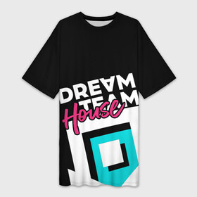 Платье-футболка 3D с принтом House в Курске,  |  | blogger | bloggers | dream team | dream team house | dreamteam | dth | tik tok | tik tok house | блогер | блогеры | тик ток | тиктокеры