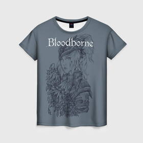 Женская футболка 3D с принтом Bloodborne в Курске, 100% полиэфир ( синтетическое хлопкоподобное полотно) | прямой крой, круглый вырез горловины, длина до линии бедер | dark souls | demon souls | demons souls | demons souls remastered | git gud | гит гуд | дарк соулз | демон соулз