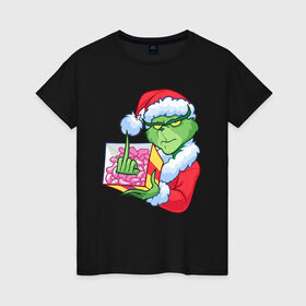 Женская футболка хлопок с принтом Новый год. Гринч в Курске, 100% хлопок | прямой крой, круглый вырез горловины, длина до линии бедер, слегка спущенное плечо | 2021 | гринч | новый год | подарок | рождество
