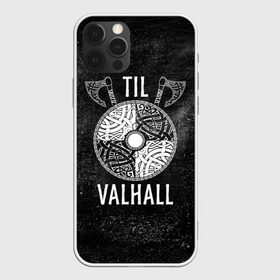 Чехол для iPhone 12 Pro Max с принтом Till Valhall в Курске, Силикон |  | Тематика изображения на принте: вальхалла | викинг | символ | скандинавия | топор | щит | язычество