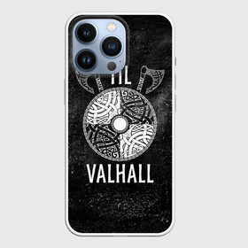 Чехол для iPhone 13 Pro с принтом Till Valhall в Курске,  |  | Тематика изображения на принте: вальхалла | викинг | символ | скандинавия | топор | щит | язычество
