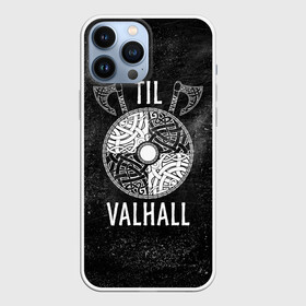 Чехол для iPhone 13 Pro Max с принтом Till Valhall в Курске,  |  | Тематика изображения на принте: вальхалла | викинг | символ | скандинавия | топор | щит | язычество