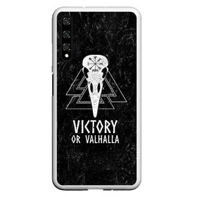 Чехол для Honor 20 с принтом Victory or Valhalla в Курске, Силикон | Область печати: задняя сторона чехла, без боковых панелей | Тематика изображения на принте: вальхалла | викинг | ворон | символ | скандинавия | череп | язычество