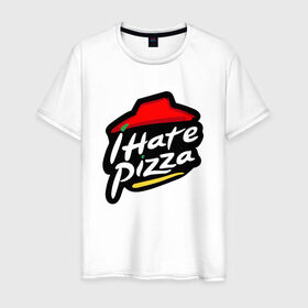 Мужская футболка хлопок с принтом I Hate Pizza в Курске, 100% хлопок | прямой крой, круглый вырез горловины, длина до линии бедер, слегка спущенное плечо. | hate pizza | pizza hut | ненавижу | пицца | хейтер