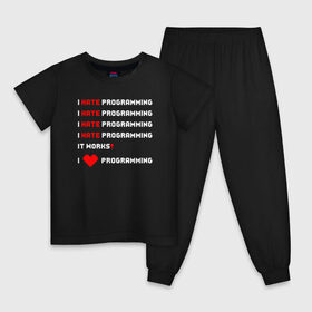 Детская пижама хлопок с принтом I Hate / Love Programming в Курске, 100% хлопок |  брюки и футболка прямого кроя, без карманов, на брюках мягкая резинка на поясе и по низу штанин
 | кодер | люблю | мем | ненавижу | программирование | разработчик