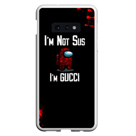 Чехол для Samsung S10E с принтом Among Us Gucci в Курске, Силикон | Область печати: задняя сторона чехла, без боковых панелей | 2021 | among us | gucci | impostor | space mafia | sus.puffballs united | амонг ас | амонг единорог | гуччи | импостор | инопланетяне | инопланетянин | надпись | новогодний амонг ас | с новым годом | самозванец | среди нас