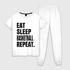 Женская пижама хлопок с принтом EAT SLEEP BASKETBALL REPEAT в Курске, 100% хлопок | брюки и футболка прямого кроя, без карманов, на брюках мягкая резинка на поясе и по низу штанин | basketball | bulls.miami | cavaliers | chicago | cleveland | clippers | eat | lakers | los angeles | nba | repeat | sleep | sport | sports | баскетбол | нба | спорт