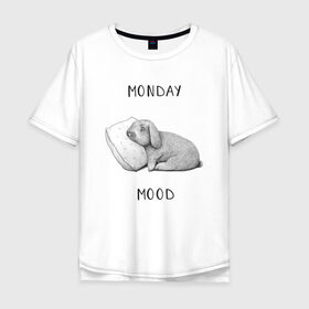 Мужская футболка хлопок Oversize с принтом Monday Mood в Курске, 100% хлопок | свободный крой, круглый ворот, “спинка” длиннее передней части | dream | monday | mood | rabbit | sleep | заяц | кролик | понедельник | работа | сон | спать