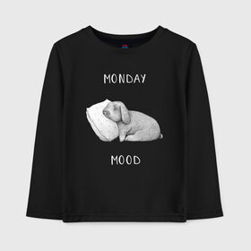 Детский лонгслив хлопок с принтом Monday Mood в Курске, 100% хлопок | круглый вырез горловины, полуприлегающий силуэт, длина до линии бедер | Тематика изображения на принте: dream | monday | mood | rabbit | sleep | заяц | кролик | понедельник | работа | сон | спать