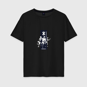 Женская футболка хлопок Oversize с принтом Cyberpunk 2077 Trauma team в Курске, 100% хлопок | свободный крой, круглый ворот, спущенный рукав, длина до линии бедер
 | cyberpunk 2077 | game | trauma team | герои | игра | киберпанк 2077 | персонаж | солдат