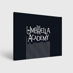 Холст прямоугольный с принтом Umbrella Academy в Курске, 100% ПВХ |  | Тематика изображения на принте: 5 | academy umbrella | cha cha | diego | hazel | klaus | vanya | академия амбрелла | ваня харгривз | диего | пятый | харгривз | хейзел | хейзел и чача | чача