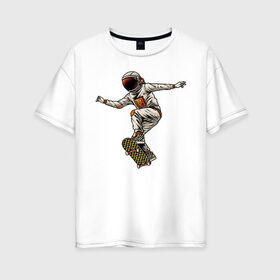 Женская футболка хлопок Oversize с принтом Астронавт на скейте в Курске, 100% хлопок | свободный крой, круглый ворот, спущенный рукав, длина до линии бедер
 | 