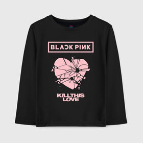 Детский лонгслив хлопок с принтом BLACKPINK в Курске, 100% хлопок | круглый вырез горловины, полуприлегающий силуэт, длина до линии бедер | Тематика изображения на принте: black pink | blackpink | k pop | блэкпинк | дженни | джису | к поп | лиса | розэ