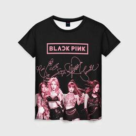 Женская футболка 3D с принтом BLACKPINK в Курске, 100% полиэфир ( синтетическое хлопкоподобное полотно) | прямой крой, круглый вырез горловины, длина до линии бедер | black pink | blackpink | k pop | блэкпинк | дженни | джису | к поп | лиса | розэ