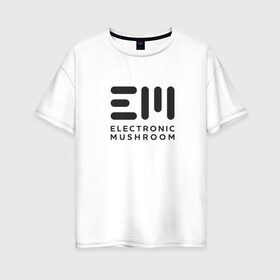 Женская футболка хлопок Oversize с принтом Электронный Гриб Черный в Курске, 100% хлопок | свободный крой, круглый ворот, спущенный рукав, длина до линии бедер
 | 