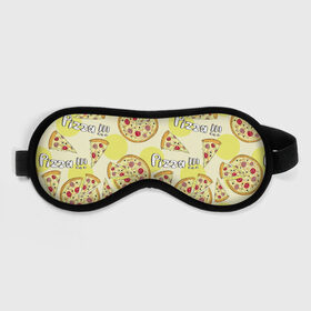 Маска для сна 3D с принтом Узор - Пицца на желтом в Курске, внешний слой — 100% полиэфир, внутренний слой — 100% хлопок, между ними — поролон |  | еда | желтый | кусок | надписи | паттерн | пицца | узор | фастфуд