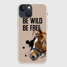 Чехол для iPhone 13 mini с принтом Be wild be free в Курске,  |  | horse | horseshoe | акварель | головалошади | грива | жеребец | животные | конь | лошадь | лошадьскрыльями | подкова | природа | рисуноккрасками