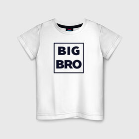 Детская футболка хлопок с принтом Big Bro в Курске, 100% хлопок | круглый вырез горловины, полуприлегающий силуэт, длина до линии бедер | Тематика изображения на принте: family | family look | детские | для всей семьи | семейные | семья | фэмили лук