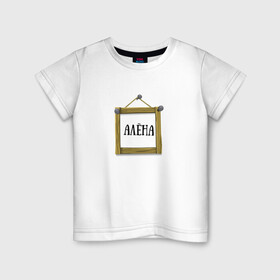 Детская футболка хлопок с принтом Алёна в Курске, 100% хлопок | круглый вырез горловины, полуприлегающий силуэт, длина до линии бедер | алёна | имена | картинки | надпись | популярные | прикольные | рамка | текст