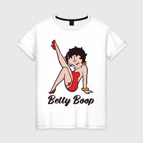 Женская футболка хлопок с принтом Betty Boop в Курске, 100% хлопок | прямой крой, круглый вырез горловины, длина до линии бедер, слегка спущенное плечо | betty boop | любовь