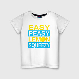 Детская футболка хлопок с принтом Easy Peasy Lemon Squeezy в Курске, 100% хлопок | круглый вырез горловины, полуприлегающий силуэт, длина до линии бедер | asiimov | asimov | beast | counter | counter strike | cs | easy | ez | gg | ggwp | global | go | gradient | howl | hyper | kill | lemon | offensive | one | shot | smoke | strike | азимов | вой | градиент | зверь | контра | лого | 
