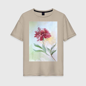 Женская футболка хлопок Oversize с принтом Пион в Курске, 100% хлопок | свободный крой, круглый ворот, спущенный рукав, длина до линии бедер
 | tgcarpg | акварель | живопись | искусство | красный | пион | цветок
