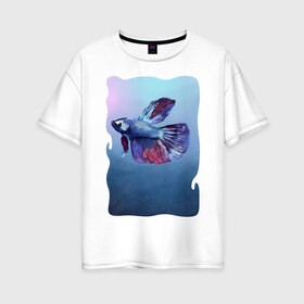 Женская футболка хлопок Oversize с принтом Рыбка в Курске, 100% хлопок | свободный крой, круглый ворот, спущенный рукав, длина до линии бедер
 | tegunvteg | акварель | аквариумнаярыбка | вода | петушок | рыбка